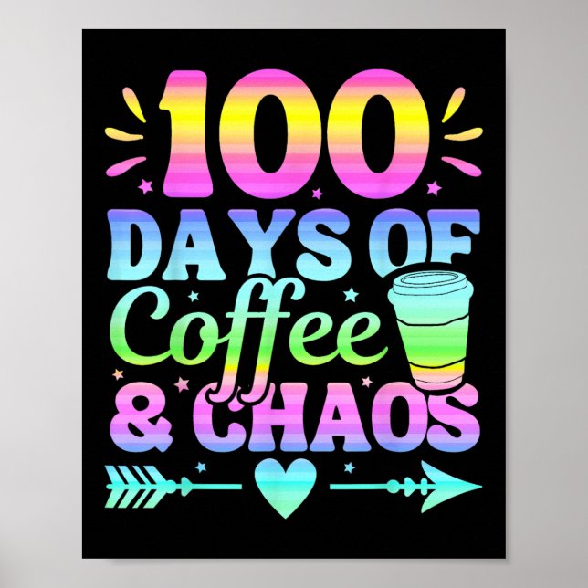 100 dagar kaffe och kaos 100 skoldagar poster (Framsidan)