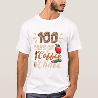 100 dagar kaffe och kaos 100 skoldagar t shirt