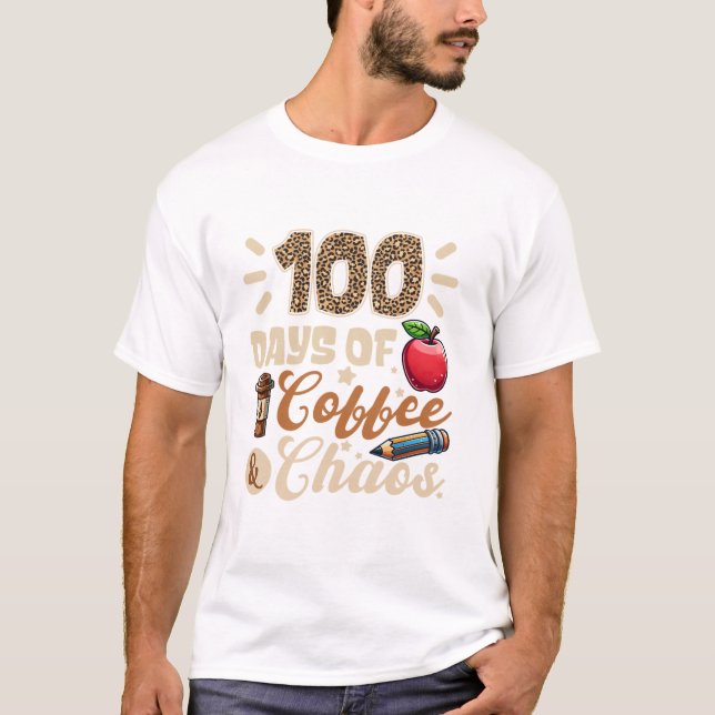 100 dagar kaffe och kaos 100 skoldagar t shirt (Framsida)