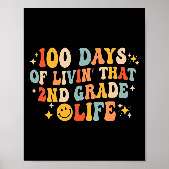 100 dagar levande den andra Klass 100 dagen Poster (Framsidan)