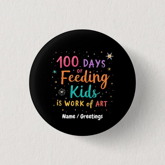 100 dagar med att mata barn är ett konstverk:  knapp (Framsida)