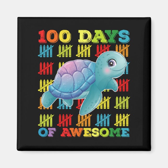 100 dagar med Awesome Turtle 100:e skoldagen Magnet (Framsidan)