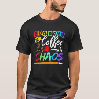 100 dagar med kaffe & kaos - 100:e dagen lärare t shirt