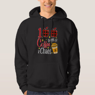 100 dagar med kaffe & kaos 100:e dagen skollärare hoodie