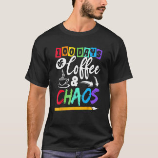 100 dagar med kaffe och Chaos 100 dagars skolunder T Shirt