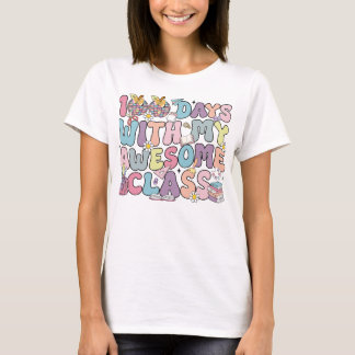 100 dagar med min Fantastisk-klass T Shirt