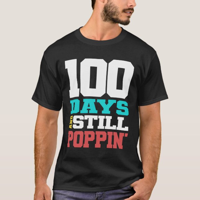 100 dagar och fortfarande 100 skoldagar t shirt (Framsida)