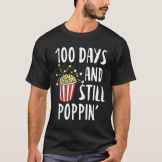 100 dagar och fortfarande Poppin Popcorn Kids 100 T Shirt