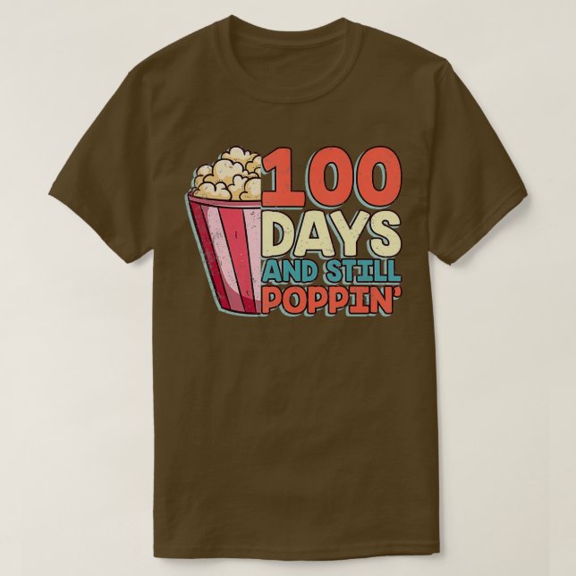 100 dagar och fortfarande Poppin-populationen Älsk T Shirt (Design framsida)