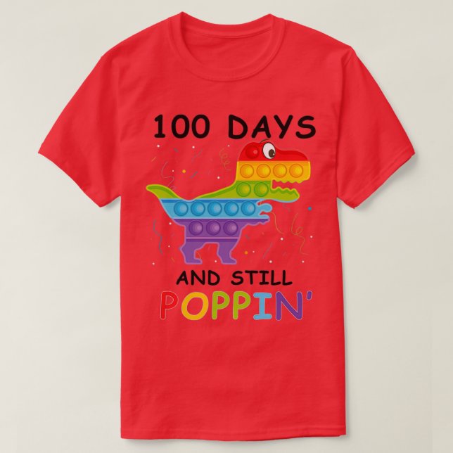 100 dagar och fortfarande Poppin Saurus kindergart T Shirt (Design framsida)