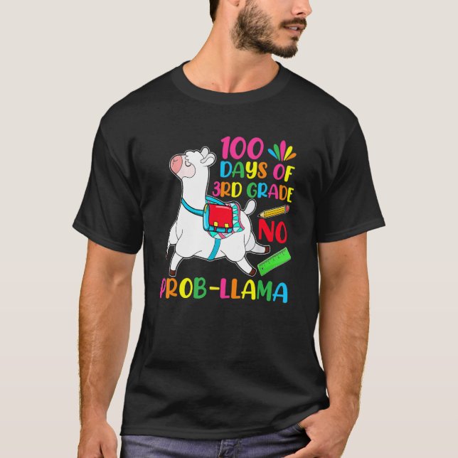 100 dagar på skolan 3:e klass Inget problem lama l T Shirt (Framsida)