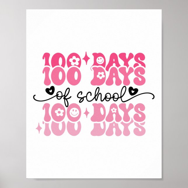 100 dagar på skolan Groovy 100:e dagen lärare tjej Poster (Framsidan)