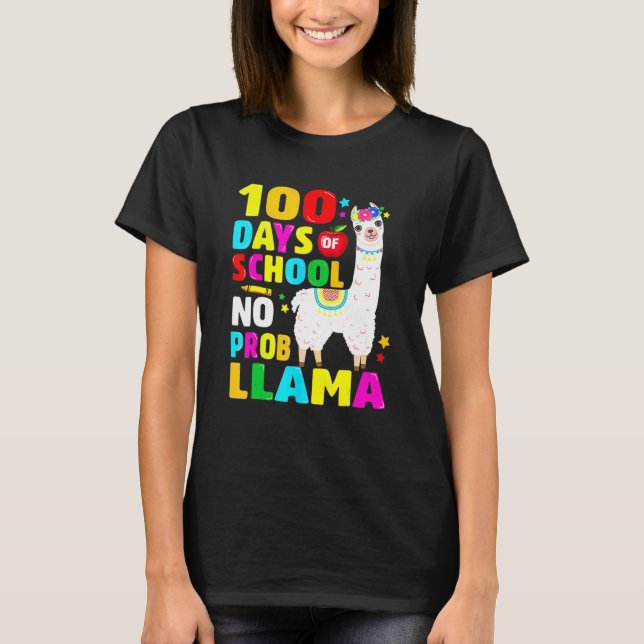 100 dagar på skolan Inget problem Lama flicka 100: T Shirt (Framsida)