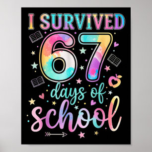 100 dagar på skolan Jag överlevde 67 dagar på skol Poster
