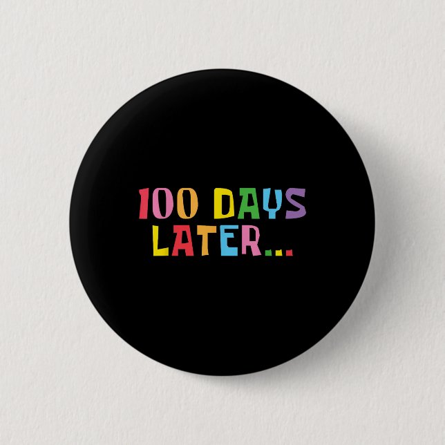 100 dagar senare 100 dagar för skollärarbarn knapp (Framsida)