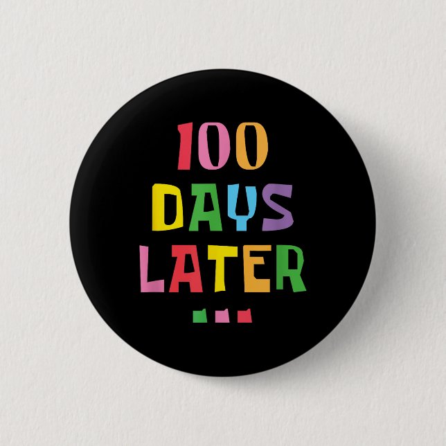 100 dagar senare 100 dagar för skollärarbarn knapp (Framsida)