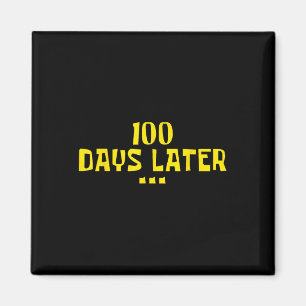 100 dagar senare 100 dagar för skollärarbarn magnet