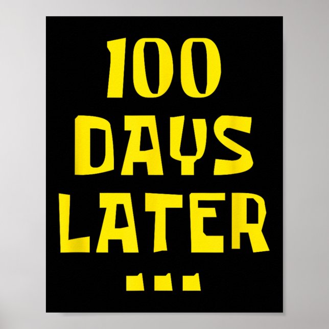 100 dagar senare 100 dagar för skollärarbarn poster (Framsidan)
