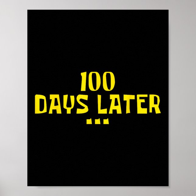 100 dagar senare 100 dagar för skollärarbarn poster (Framsidan)