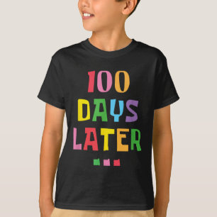 100 dagar senare 100 dagar för skollärarbarn t shirt
