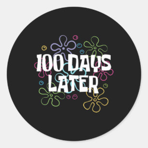 100 dagar senare 100 dagar för skollärare Ki Runt Klistermärke