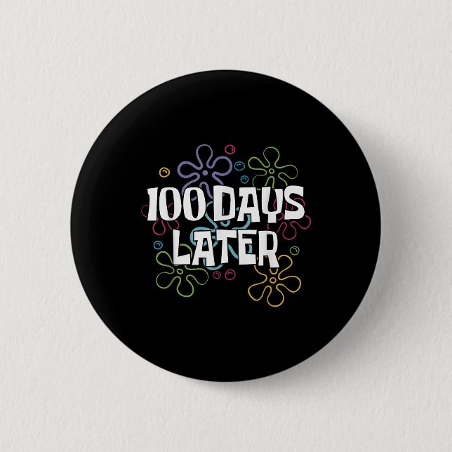 100 dagar senare 100 dagar för skollärare knapp (Framsida)