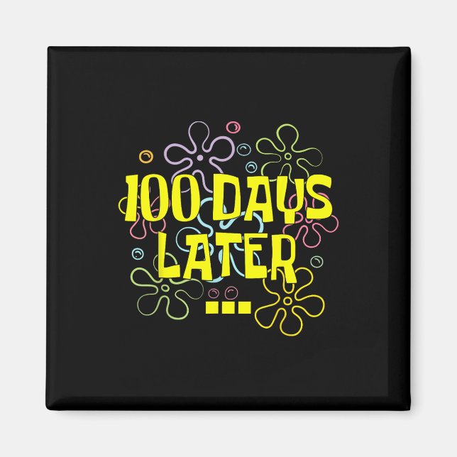 100 dagar senare Lärare och Pupil 100 dagar Magnet (Framsidan)