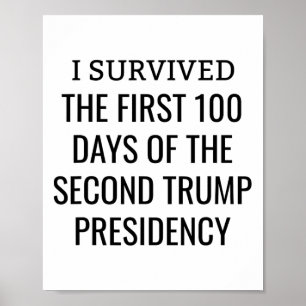 100 dagar senare överlevande klubb andra Trump man Poster