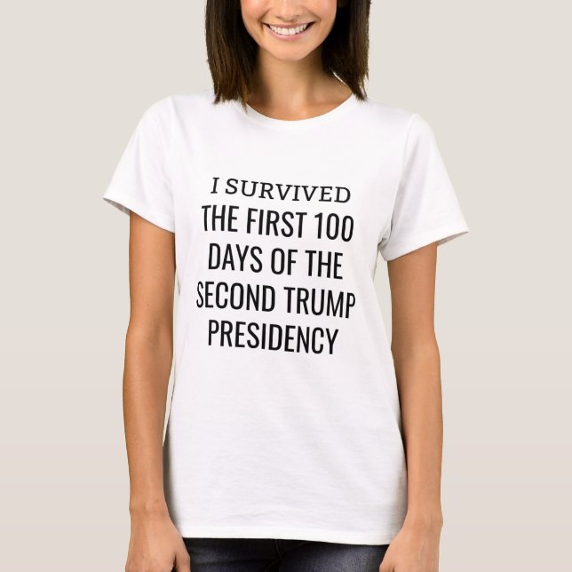 100 dagar senare överlevande klubb andra Trump-per T Shirt (Framsida)