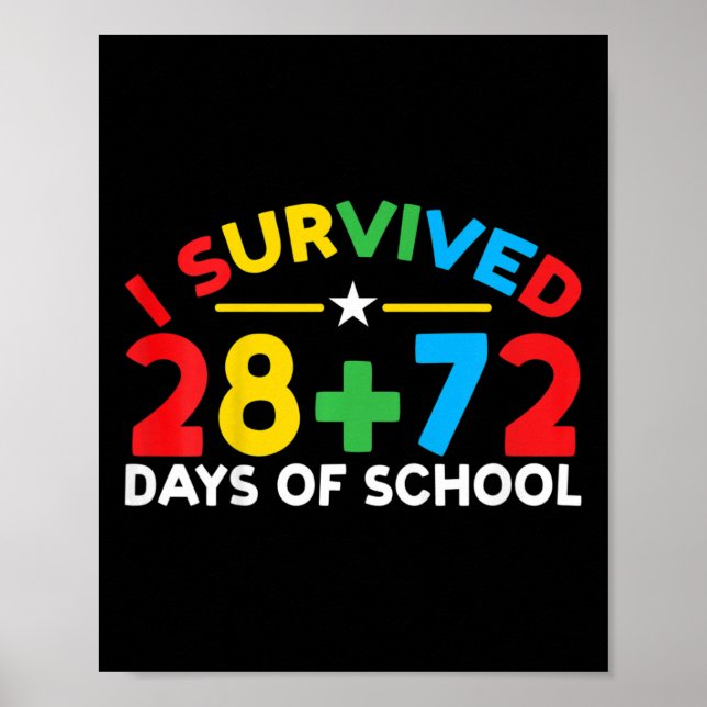 100 dagar skola I Överlevt 28 + 72 dagar Scho Poster (Framsidan)