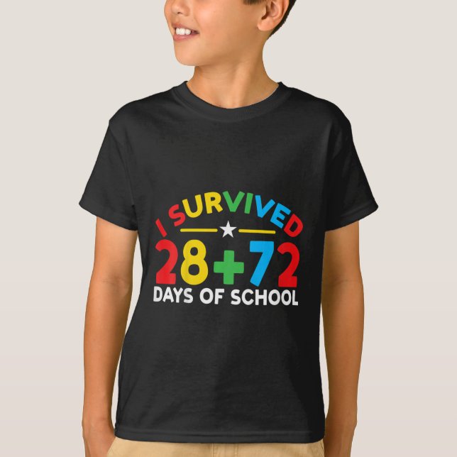 100 dagar skola I Överlevt 28 + 72 dagar Scho T Shirt (Framsida)