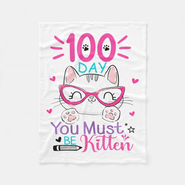 100 dagar skoldag Du måste vara kattunge 100 dagar Fleecefilt (Framsidan)
