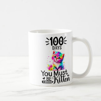 100 dagar skoldag Du måste vara kattunge 100 dagar Kaffemugg