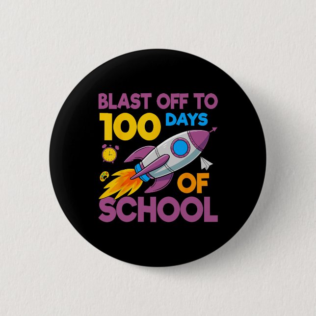 100 Dagar Skolstart Raket Rymden Barn Elev Knapp (Framsida)