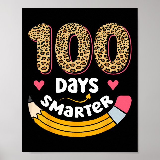 100 dagar Smartare 100-dagarsdag för skollärarbarn Poster (Framsidan)