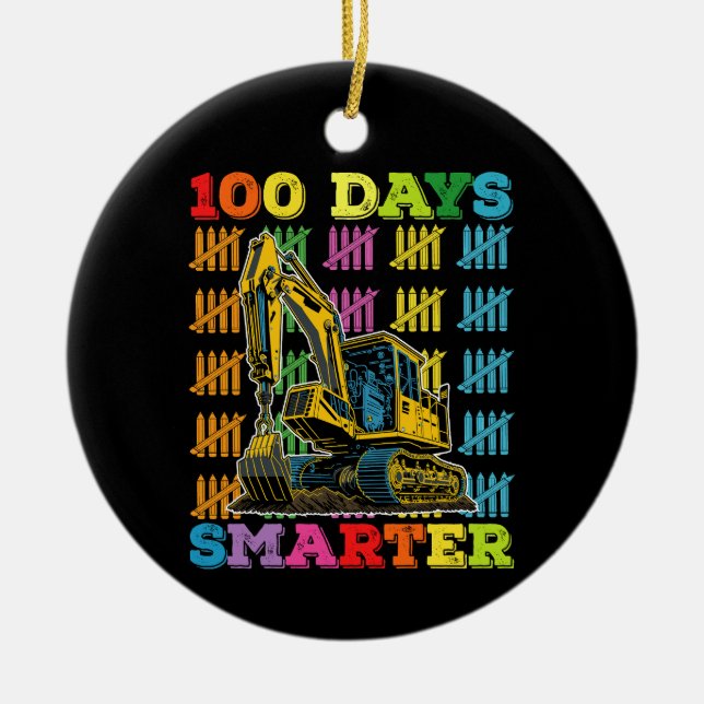 100 dagar Smartare grävmaskin 100 skoldag Julgransprydnad Keramik (Framsidan)