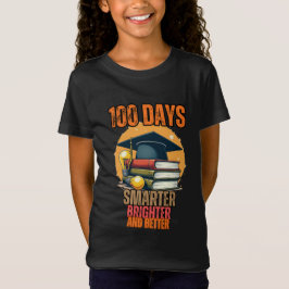 100 dagar Smartare, ljusare och bättre T Shirt