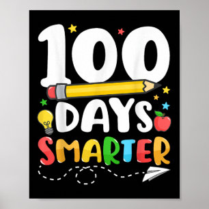 100 dagar Smartare Lycklig 100-dagarsdag för skoll Poster