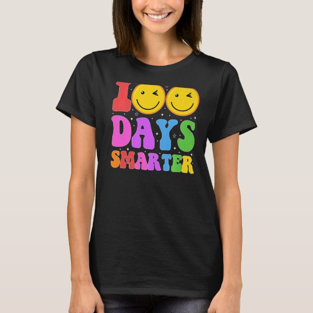 100 dagar Smartare Lycklig 100-dagarsdag i skolväx T Shirt (Framsida)