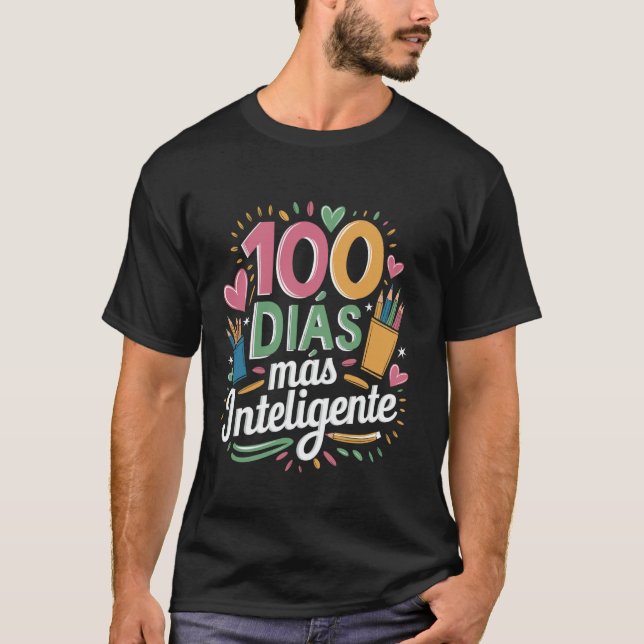 100 dagar smartare spansk lärare 100:e dagen t shirt (Framsida)