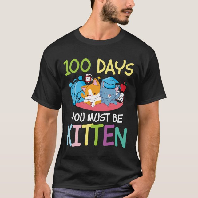 100 dagar som du måste vara kattunge - kattlost t shirt (Framsida)