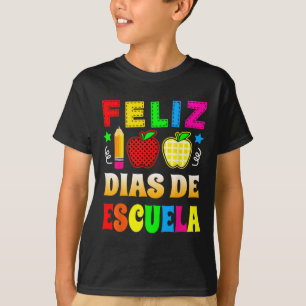 100 dagar spanska skolan - Feliz 100 Dias de Esc T Shirt