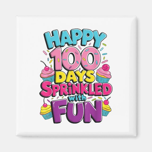 100 dagar Sprinklad med Roligt Cupkaka 100 dagar Magnet (Framsidan)