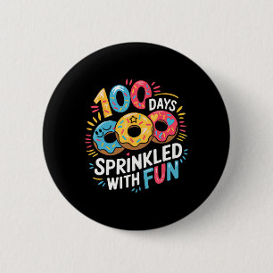 100 dagar sprinklad med Roligt Donuts Lycklig 100 Knapp