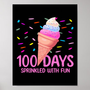 100 dagar sprinklad med Roligt Ice Cream 100: e da Poster