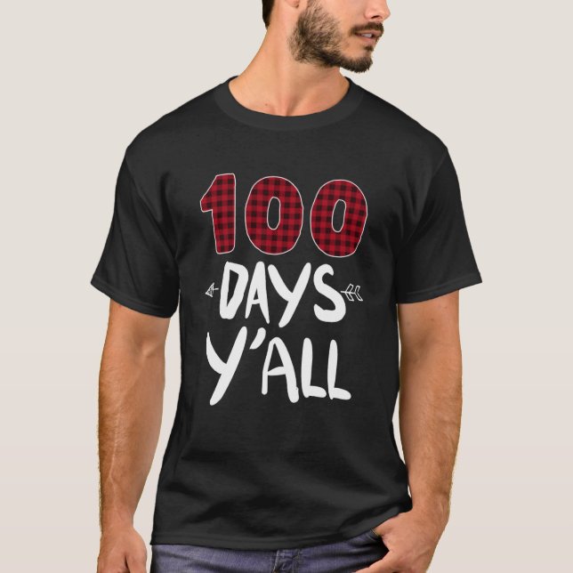 100 dagar under hela 100-dagarsdagen för skollärar t shirt (Framsida)