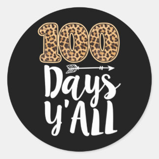 100 dagar Y&39;alla lärare eller Student 100 dagar Runt Klistermärke