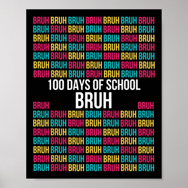 100 dagars Brüh Shirt - enkel 100-dagarsdag Poster (Framsidan)