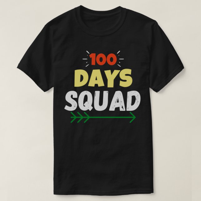 100 dagars Fyrkantig 100-dagars skolgåva T Shirt (Design framsida)