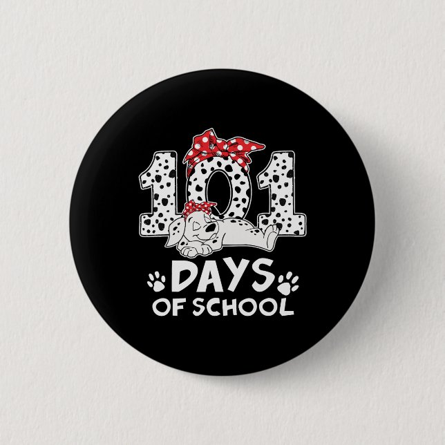 100 dagars Hund i skolan Dalmatien Women Girl 100  Knapp (Framsida)